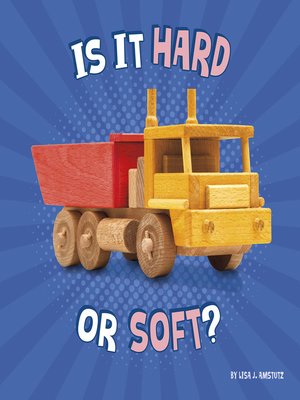 cover image of Is It Hard or Soft?